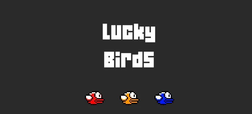 Lucky Birds