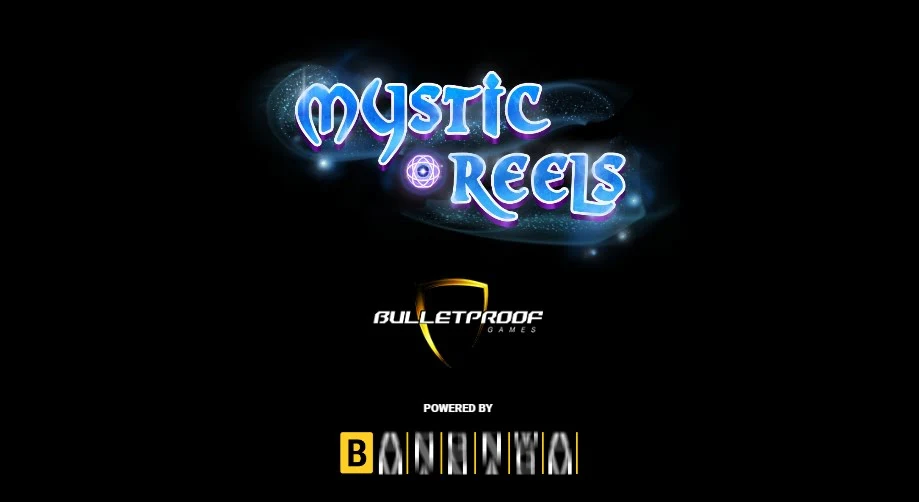 Mystic Reels