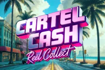 Cartel Cash: Reel Collect