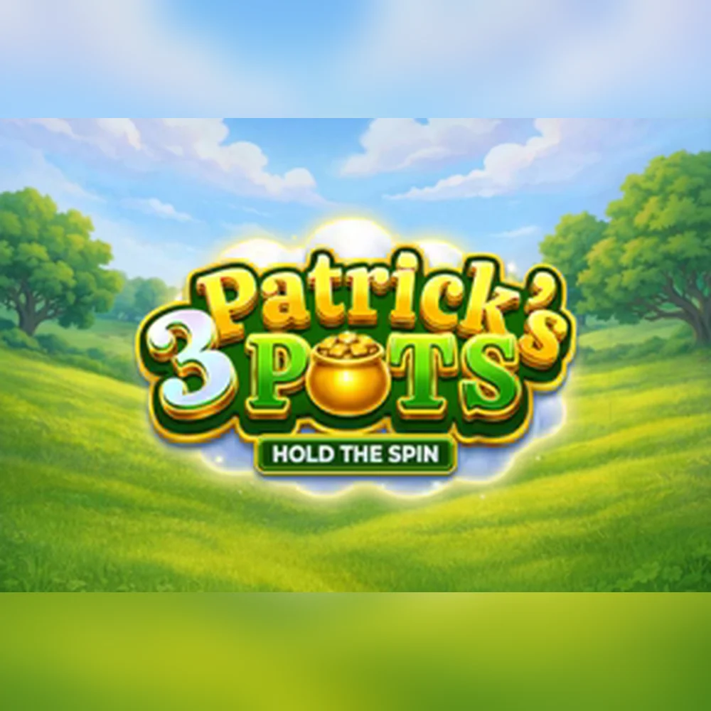 3 Patrick's Pots: Hold the Spin