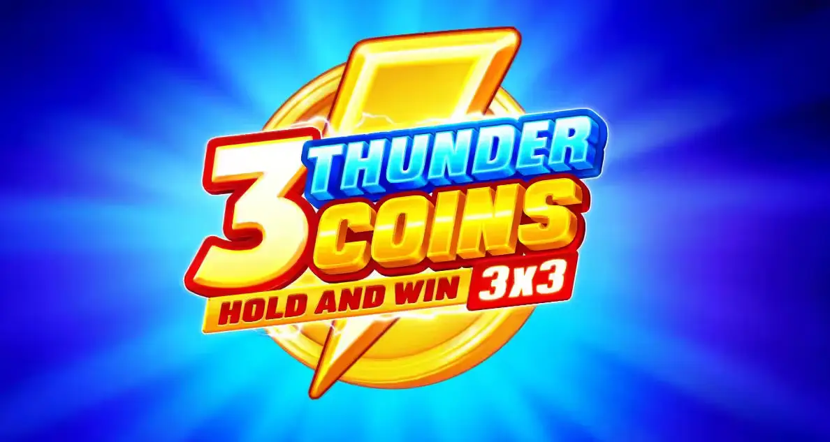 3 Thunder Coins: Hold and Win