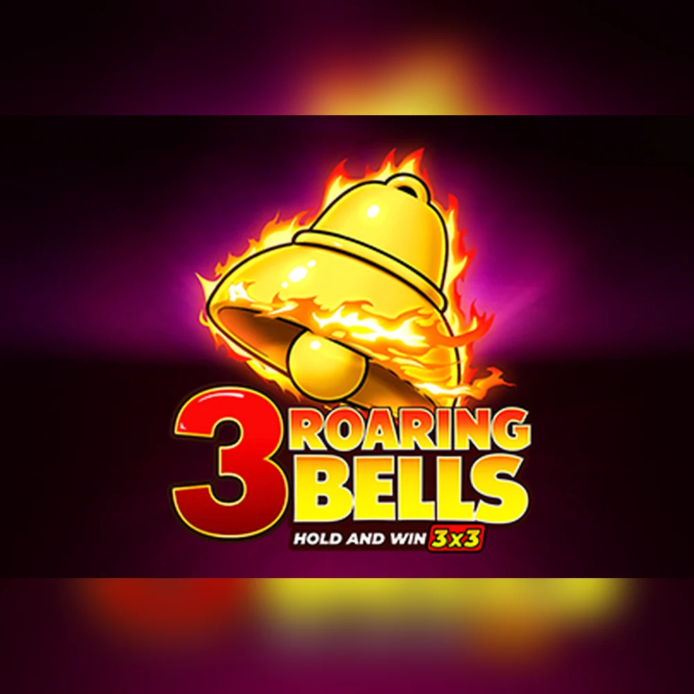 3 Roaring Bells