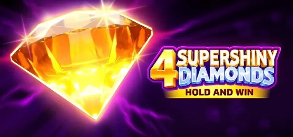 4 Supershiny Diamonds