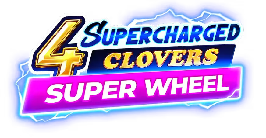 4 Supercharged Clovers: Super Wheel