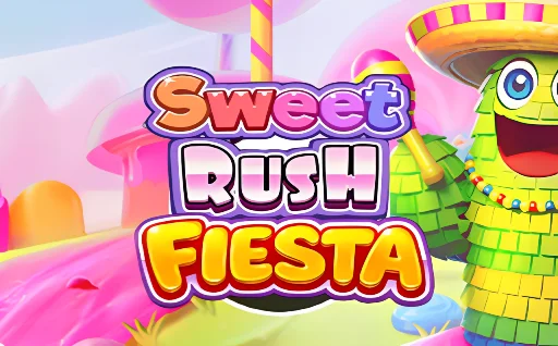 Sweet Rush Fiesta